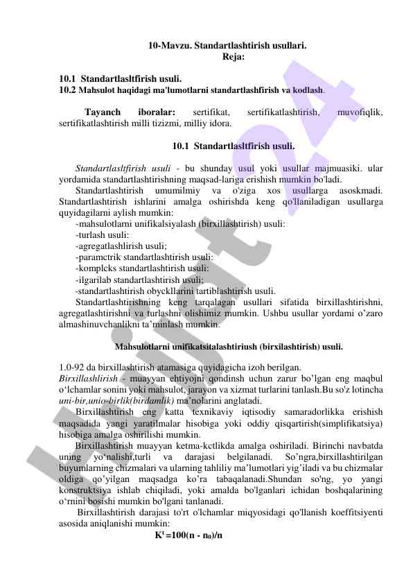 Standartlashtirish usullari va mahsulotlarni kodlash