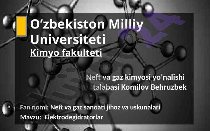 Elektrodegidratorlar neft va gaz sanoatida
