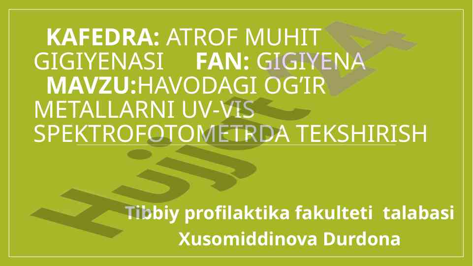 Havodagi og'ir metallarning tekshirilishi