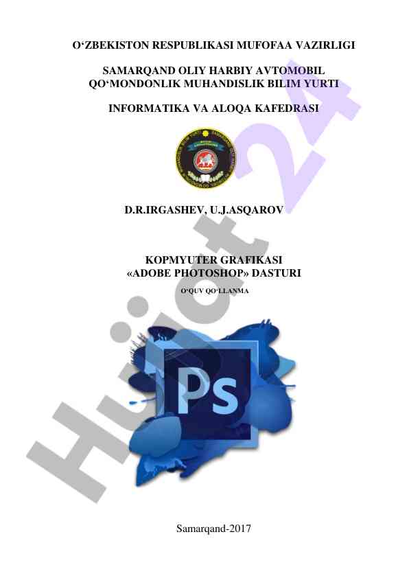 Kompyuter grafikasida adobe photoshop dasturi qo‘llanma
