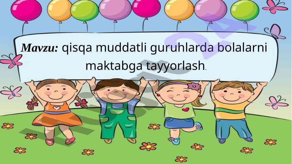 Bolalarni maktabga tayyorlash guruhlari