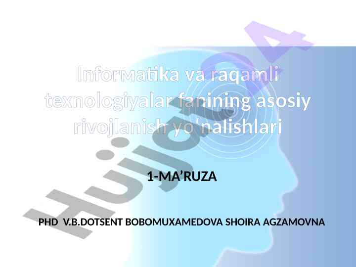 Informatika va raqamli texnologiyalar rivojlanish yo'nalishlari