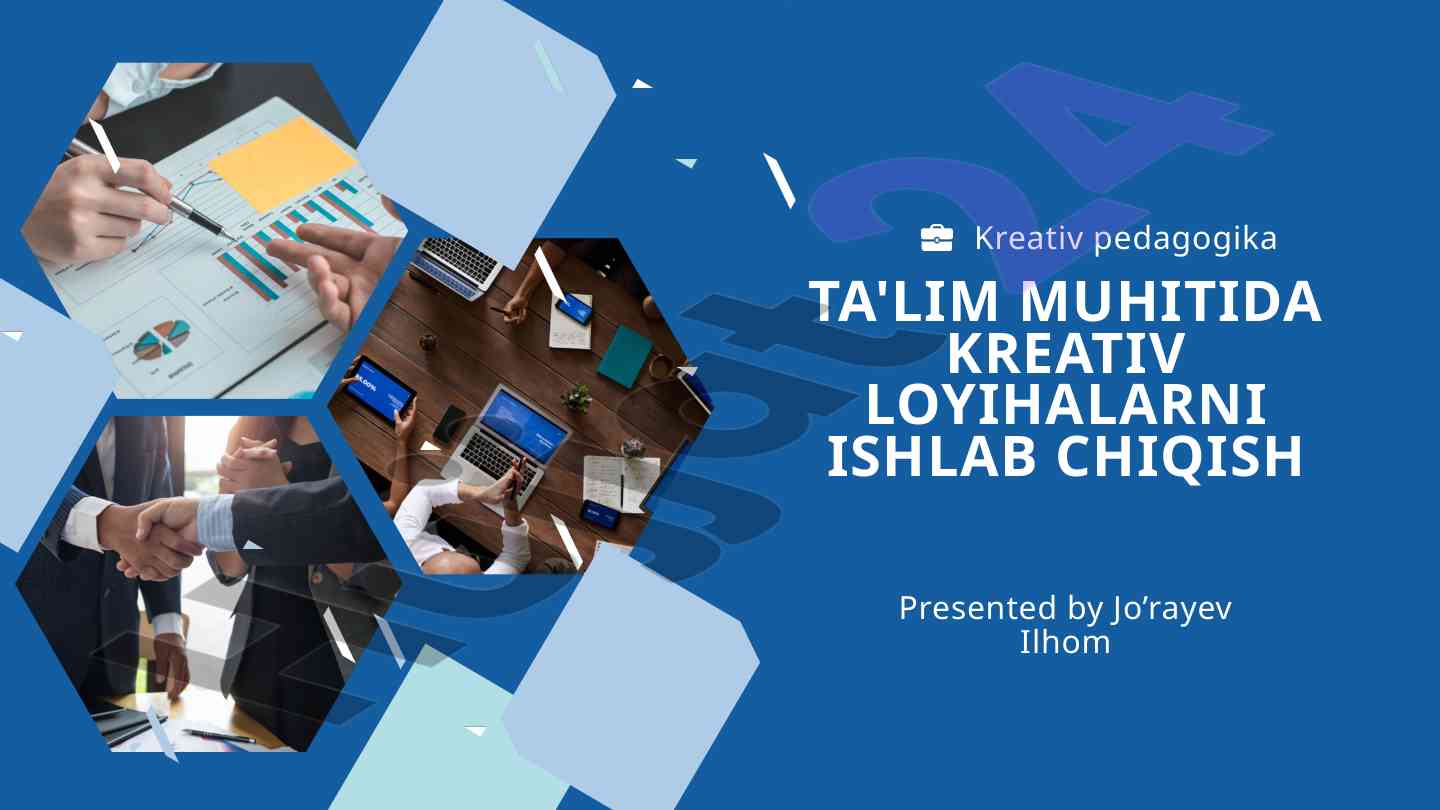 Kreativ loyihalarni ishlab chiqish ta'limi
