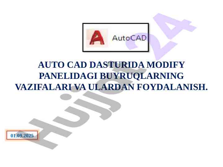 Auto cad dasturida modify panelidagi buyruqlar