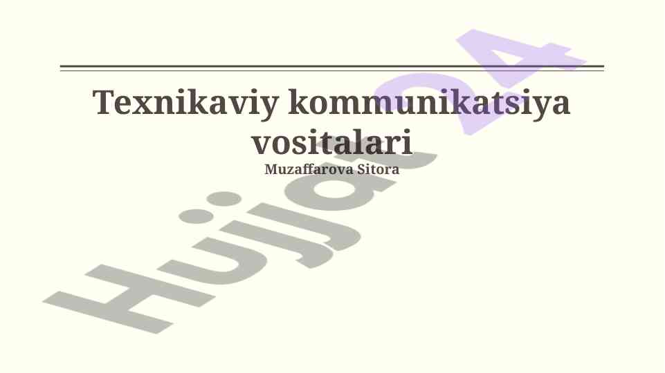 Texnik kommunikatsiya vositalari va ularning foydalanishi