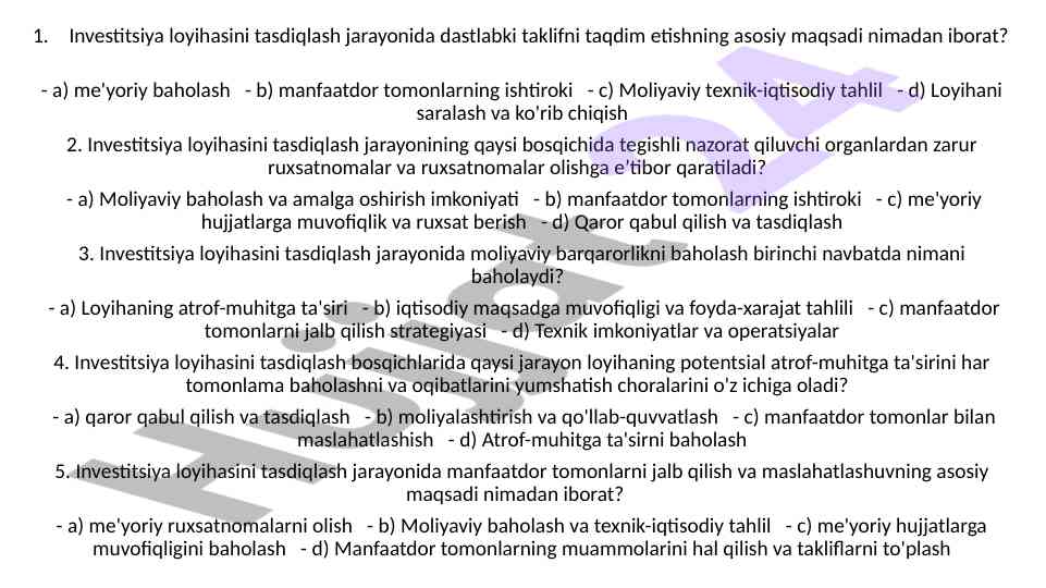 Investitsiya loyihasini tasdiqlash jarayoni