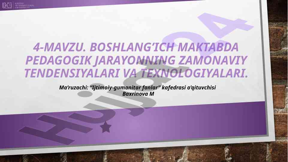 Boshlang’ich maktabda pedagogik jarayon texnologiyalari