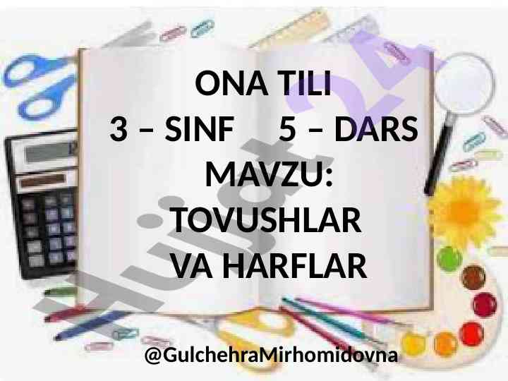 Tovushlar va harflar dars taqdimoti