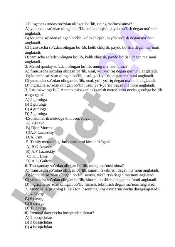 Filogenez va metod haqida savollar