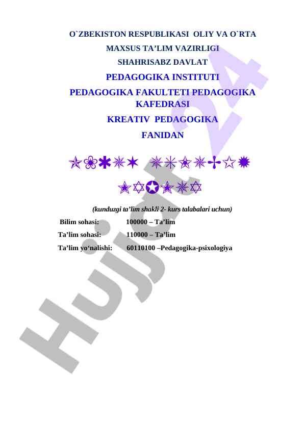 Kreativ pedagogika o‘quv uslubiy majmuasi 2022