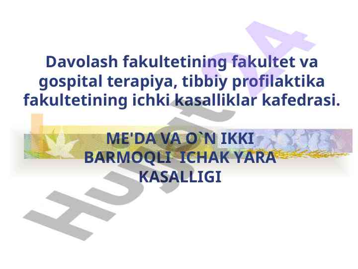 Me'da va o'n ikki barmoqli ichak yara kasalligi tahlili