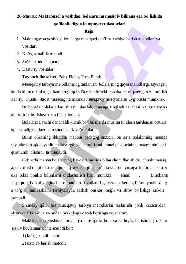 Maktabgacha yoshdagi bolalar uchun musiqiy dasturlar