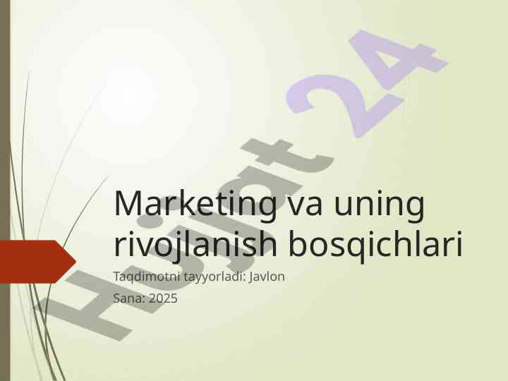 Marketing va uning rivojlanish bosqichlari taqdimoti
