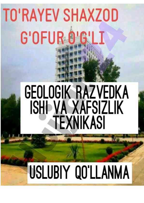 Geologik razvedka ishlari va hifsizlik texnikasi