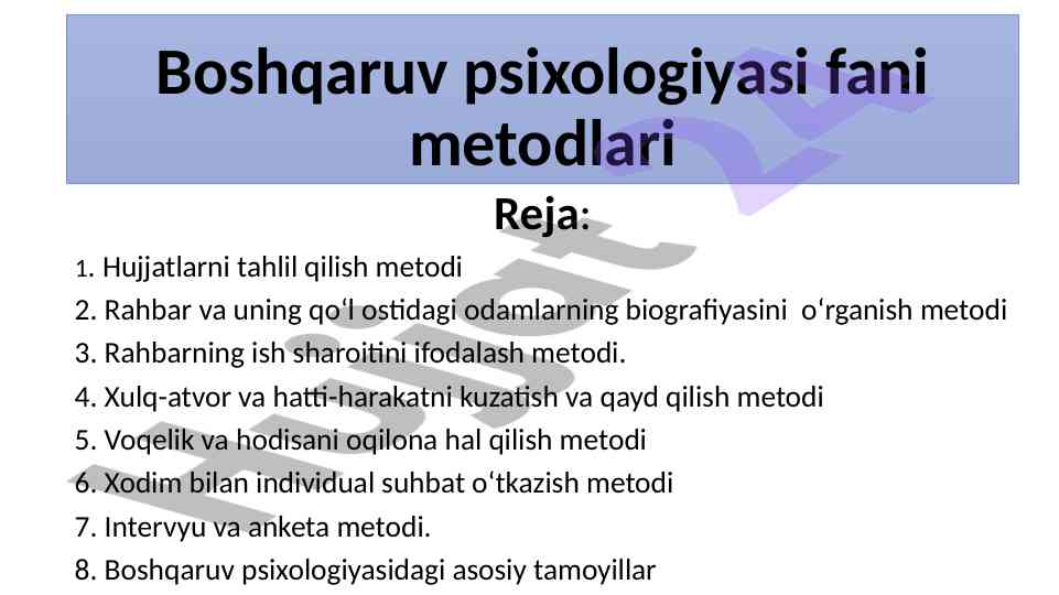 Boshqaruv psixologiyasi fani metodlari reja