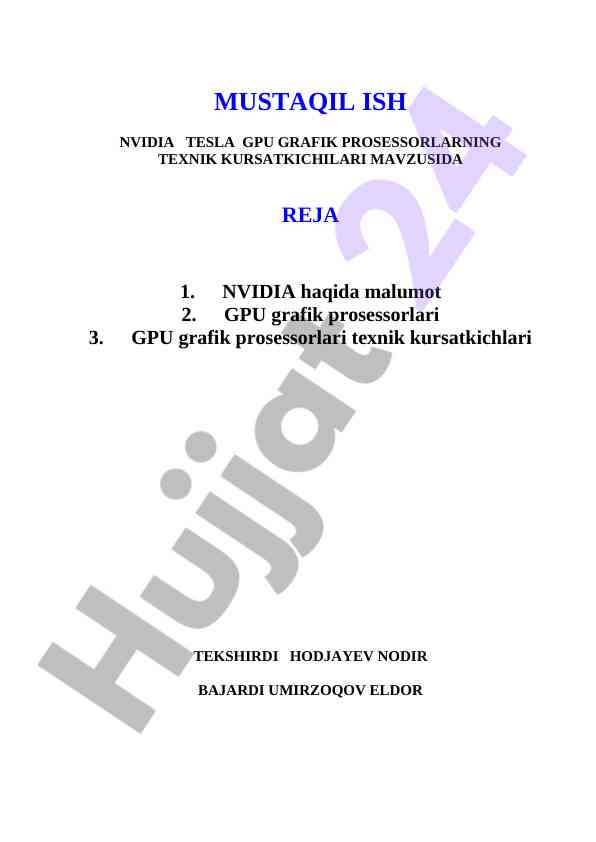 Nvidia tesla gpu grafik proessorlarining texnik kursatkichlari