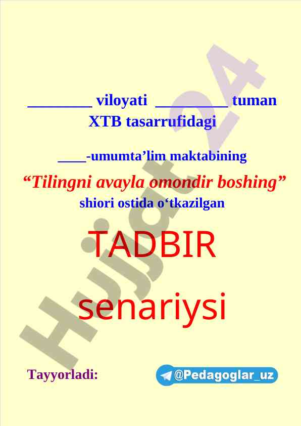 Tilingni avayla omondir boshing tadbir senariysi