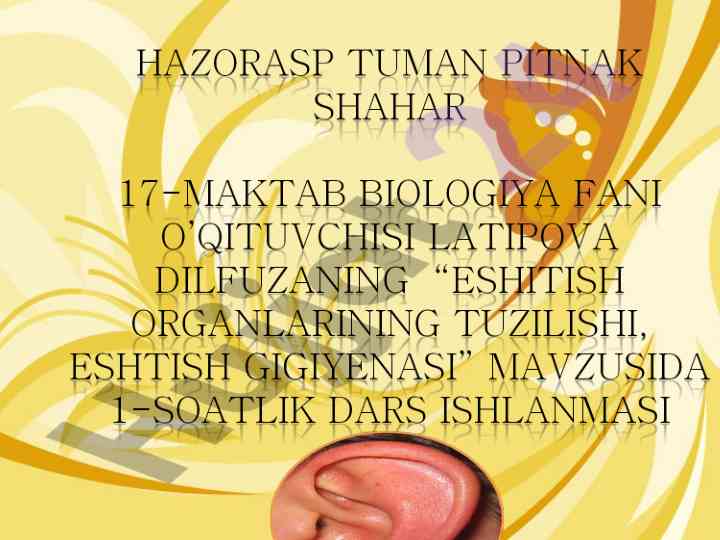 Eshitish organlari va tovush to’lqinlari