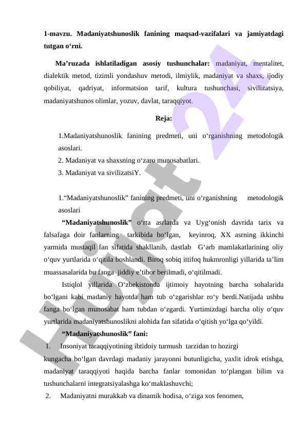 Madaniyatshunoslik fanining maqsadlari va o‘rni