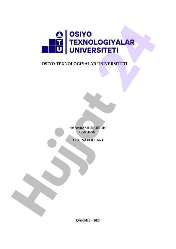 Manbashunoslik fanidan test savollari 2024