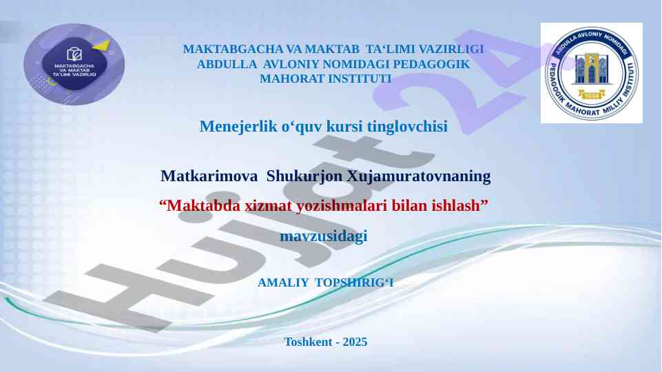 Maktabda xizmat yozishmalari bilan ishlash