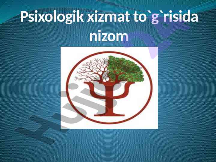 Psixologik xizmat nizomi o'zbekistonda