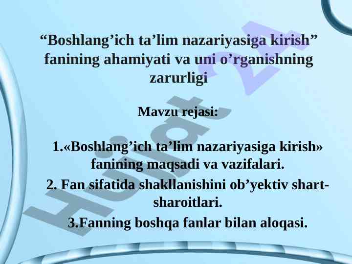 Boshlang’ich ta’lim nazariyasi faniga kirish