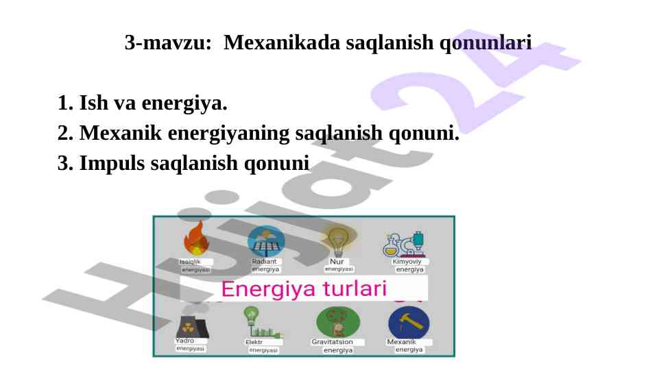 Mexanikada saqlanish qonunlari haqida dars