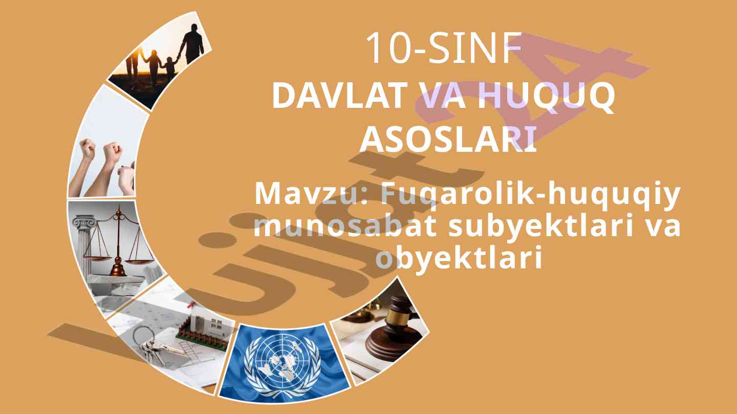 Fuqarolik-huquqiy munosabat subyektlari va obyektlari