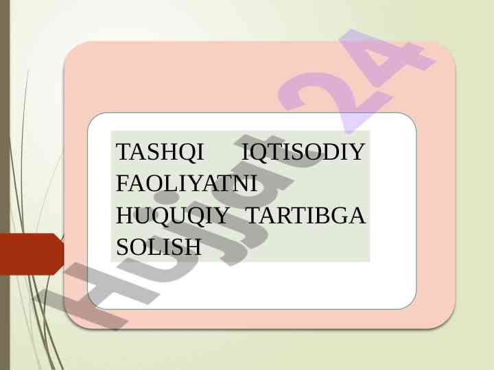 Tashqi iqtisodiy faoliyatni huquqiy tartibga solish