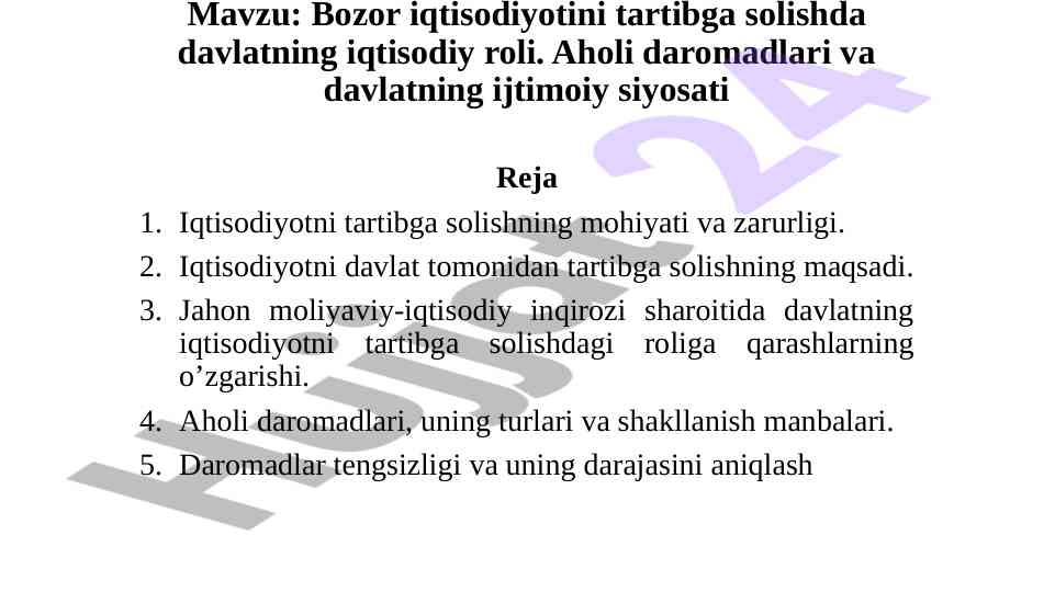 Bozor iqtisodiyotida davlatning iqtisodiy roli