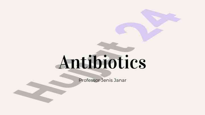 Antibiotics overview and their classification