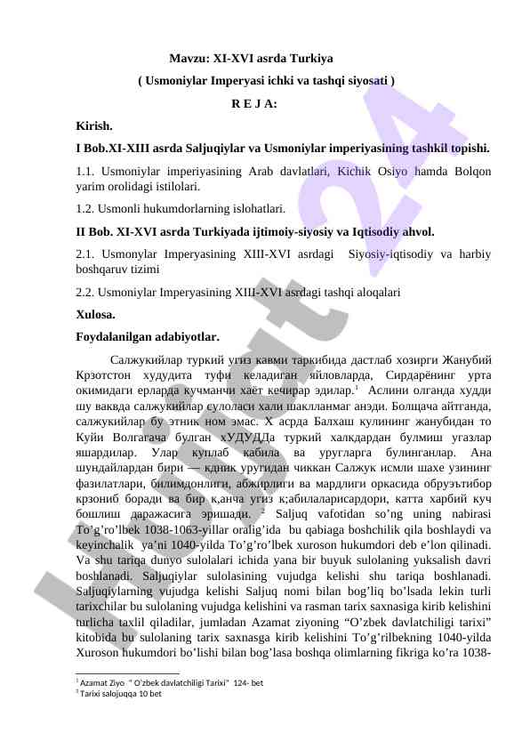 Xi-xvi asrda turkiya usmoniylar imperyasi siyosati