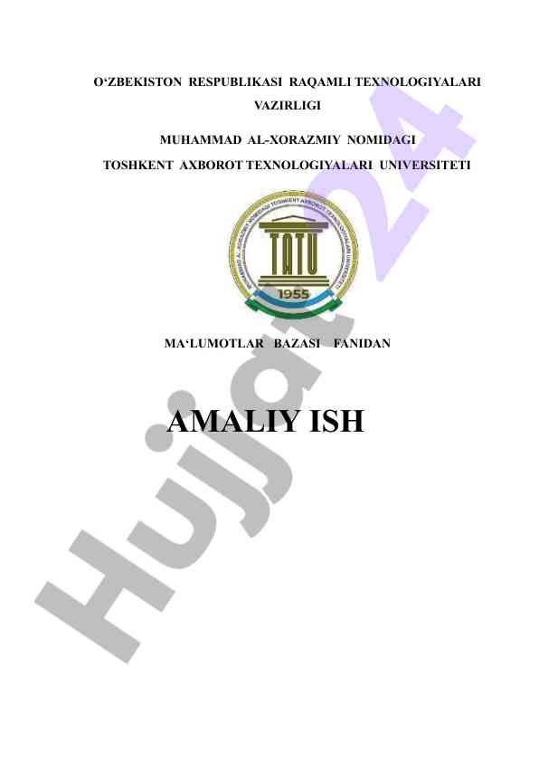 Ma’lumotlar bazasini loyihalash amaliy mashg‘ulot