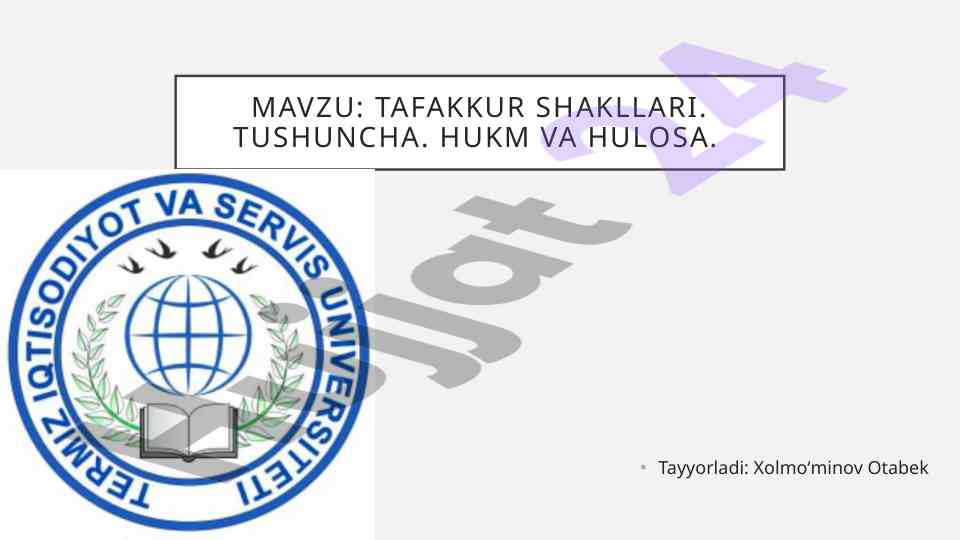 Tafakkur shakllari va inson aqliy faoliyati