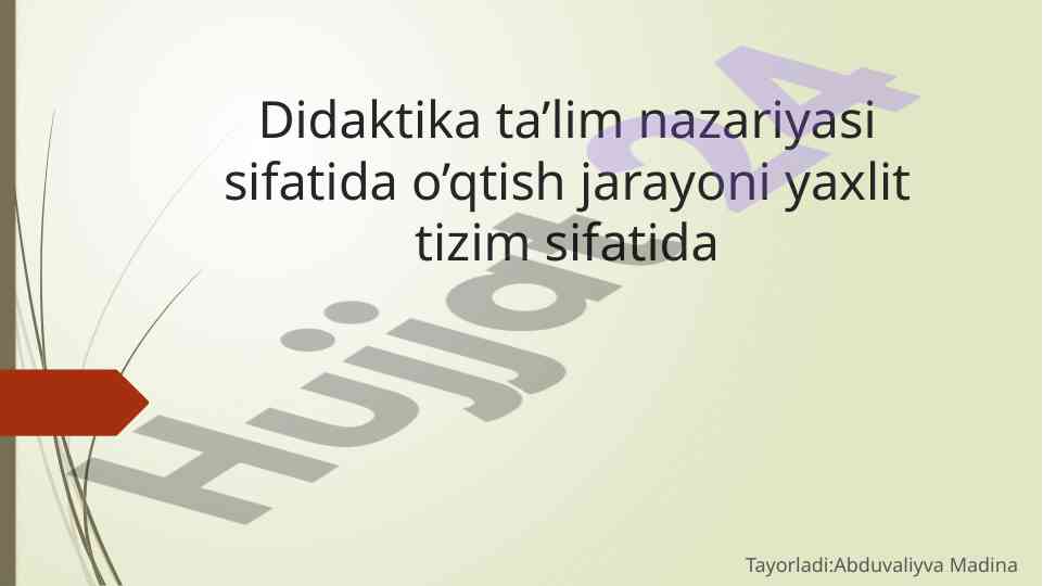 Didaktika ta'lim nazariyasi va innovatsiya yondashuvlari