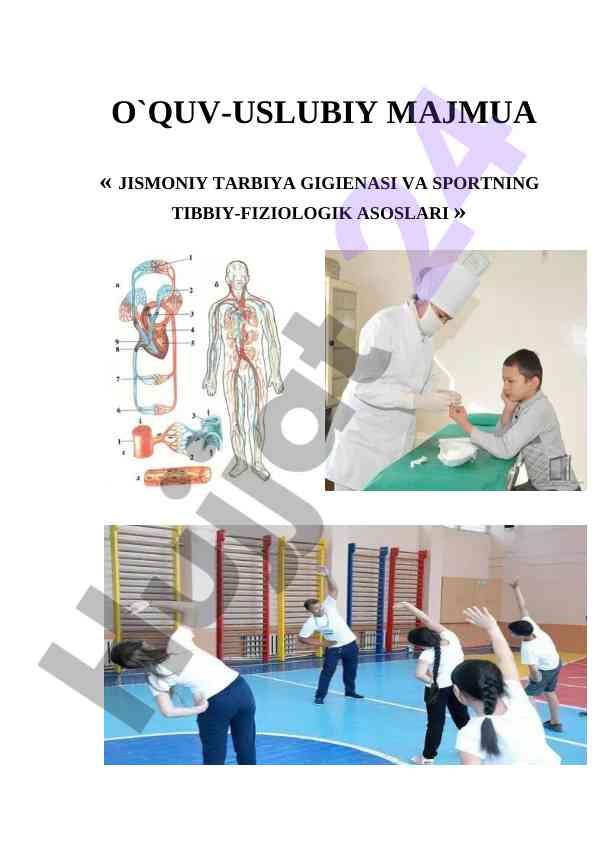 Jismoniy tarbiya gigienasi va sport tibbiy-fiziologik asoslari
