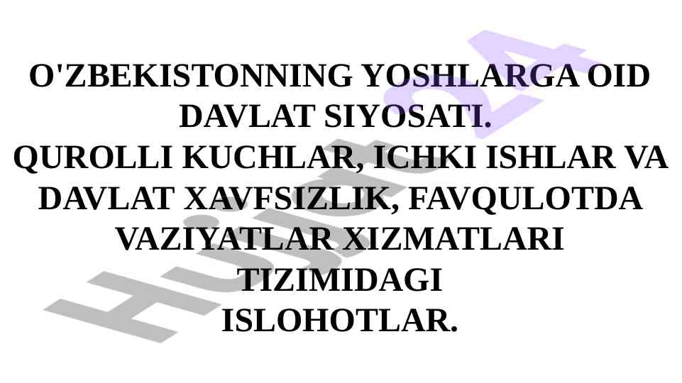 O'zbekistonning yoshlarga oid davlat siyosati
