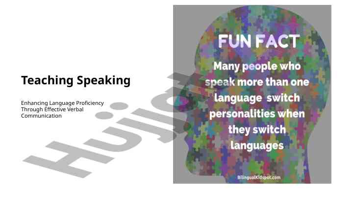 Teaching speaking skills for enhanced communication