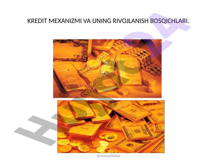 Kredit mexanizmi va uning rivojlanish bosqichlari
