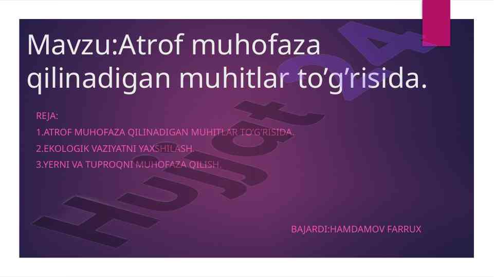 Atrof muhofaza qilinadigan muhitlar haqida ma'lumot