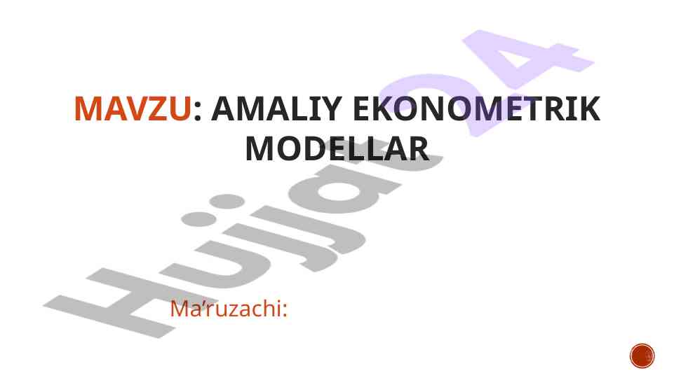 Amaliy ekonometrik modellar haqida o‘rganish