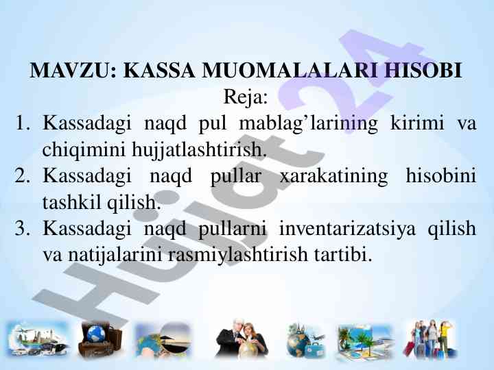 Kassa muomalalari hisobi bo'yicha kurs islari