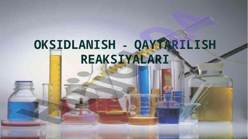 Oksidlanish - qaytarilish reaksiyalari tahlili