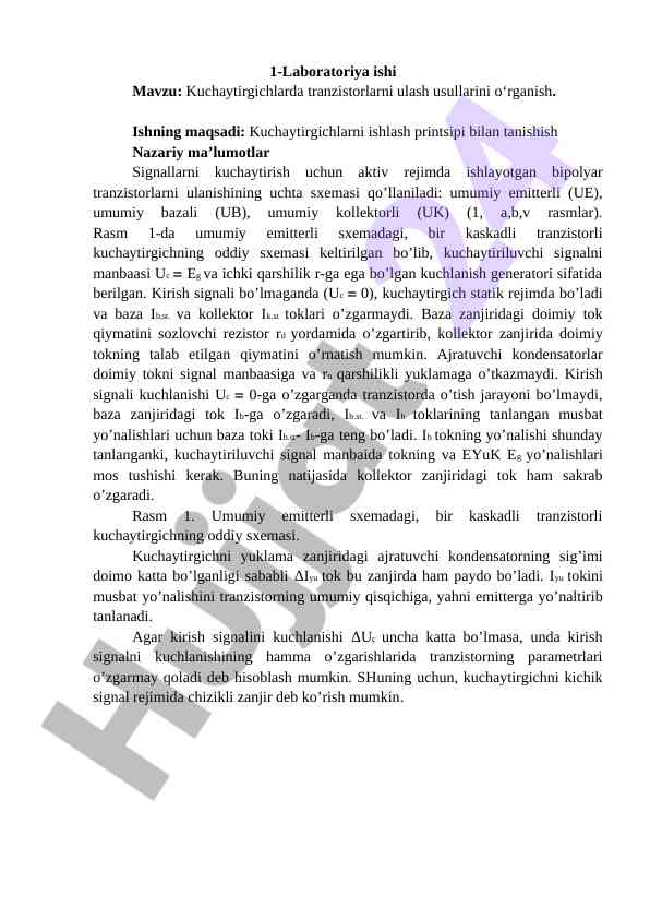 Kuchaytirgichlarda tranzistorlarni ulash usullari