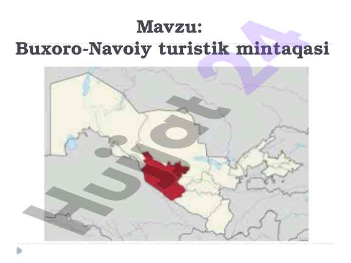 Buxoro-navoiy turistik mintaqasi haqida ma'lumotlar