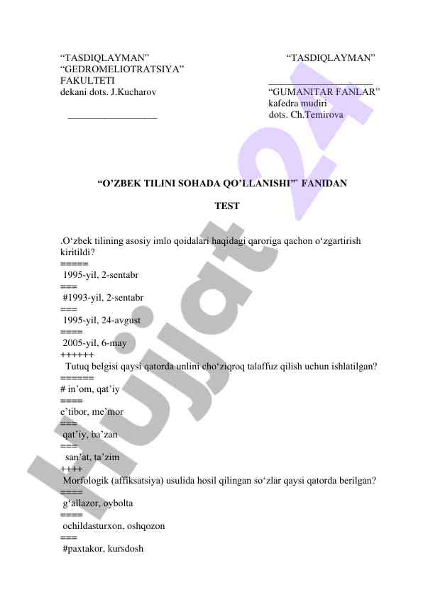 O'zbek tilini sohada qo'llanilishi bo'yicha test
