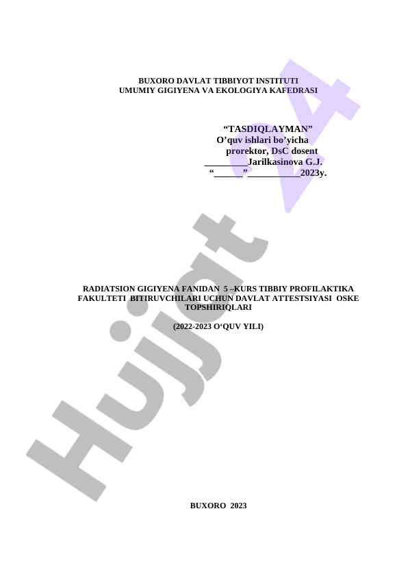 Radiatsion gigiyena fanidan davlat attestatsiyasi topshiriqlari