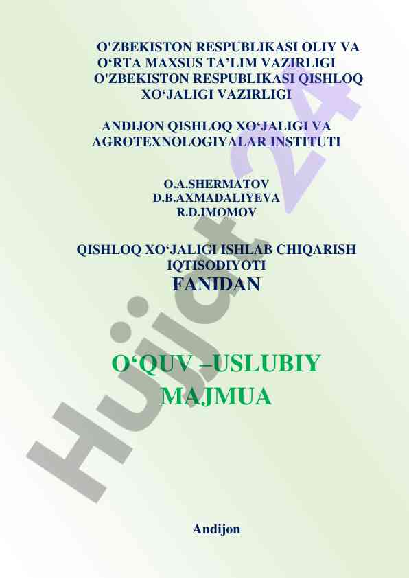 Qishloq xo‘jaligi ishlab chiqarish iqtisodiyoti uslubiy majmua