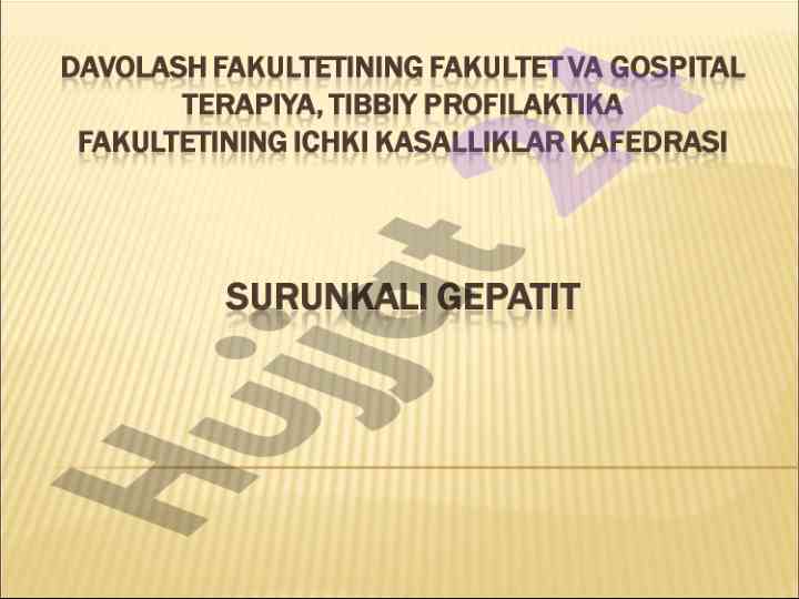 Surunkali hepatit sabablari va patologik jarayonlar